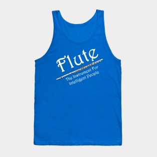 Intelligent Flute White Text Tank Top